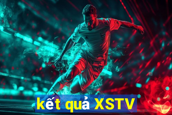 kết quả XSTV