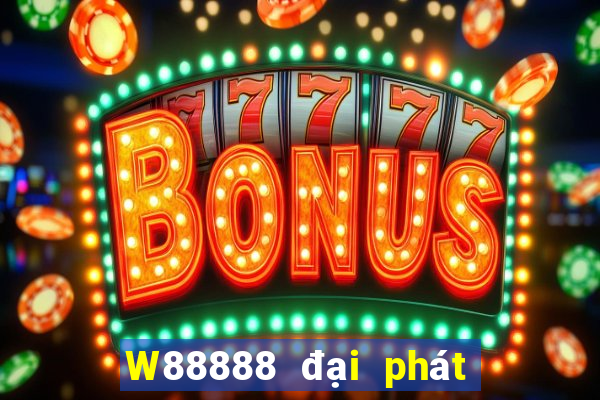 W88888 đại phát 888 True Money Tải về