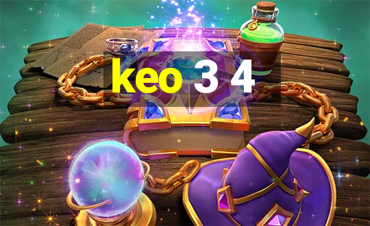 keo 3 4