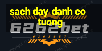 sach day danh co tuong