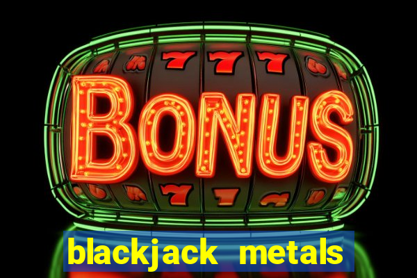 blackjack metals pvt ltd