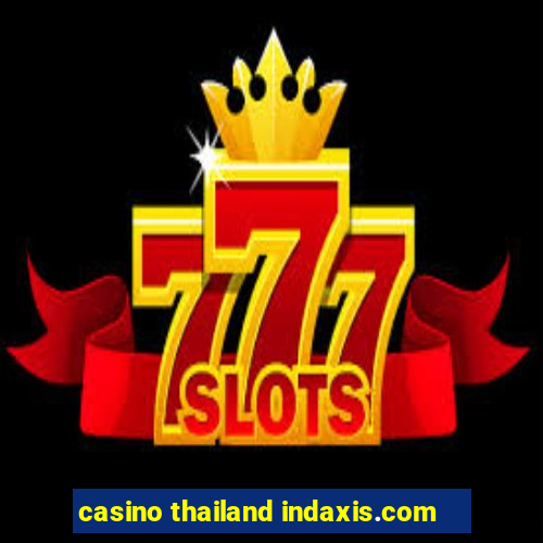 casino thailand indaxis.com