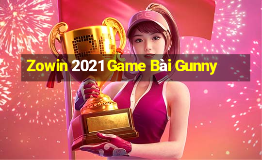 Zowin 2021 Game Bài Gunny