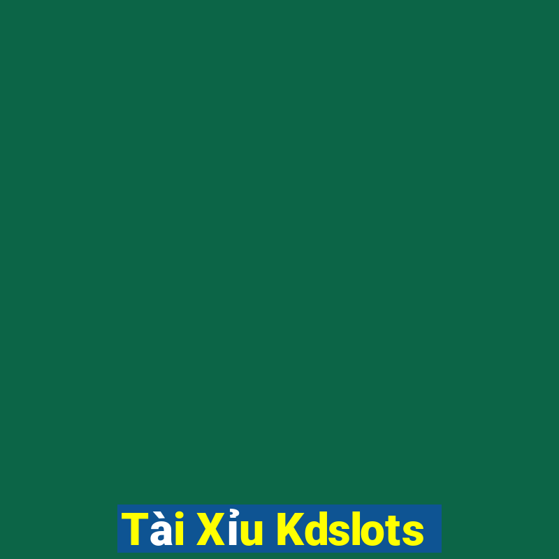 Tài Xỉu Kdslots