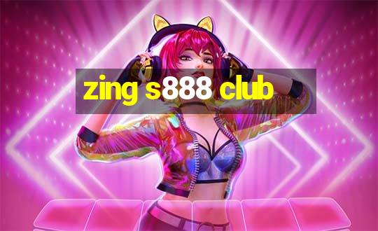 zing s888 club