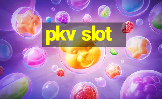 pkv slot