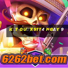 kết quả XSTT4 ngày 9