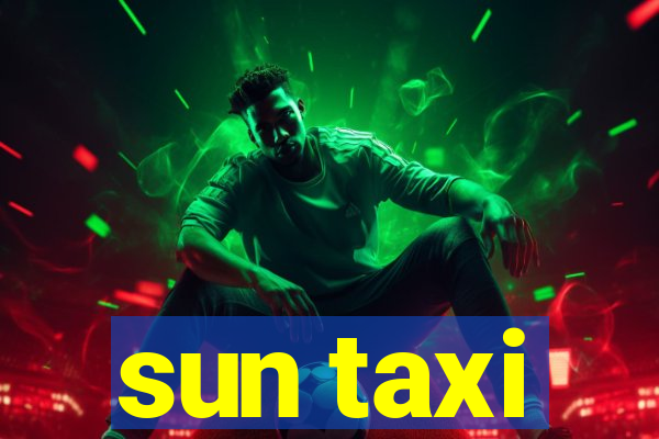 sun taxi