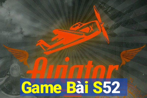 Game Bài S52