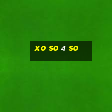 xo so 4 so