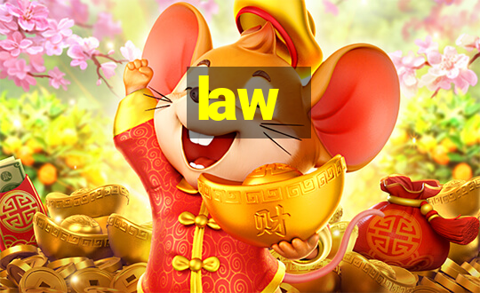 law