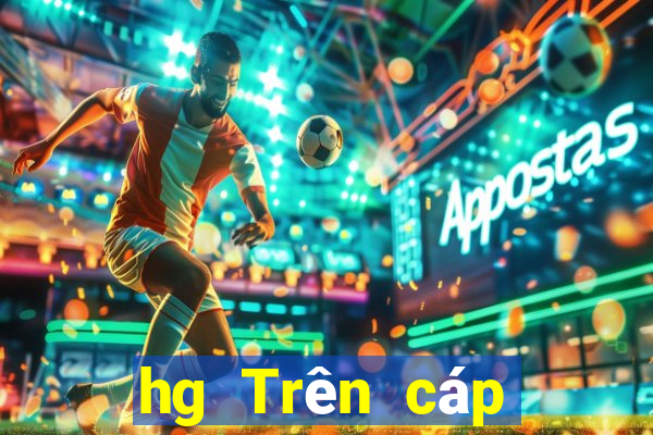 hg Trên cáp mạng Cash