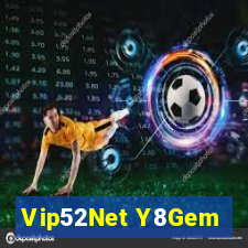 Vip52Net Y8Gem