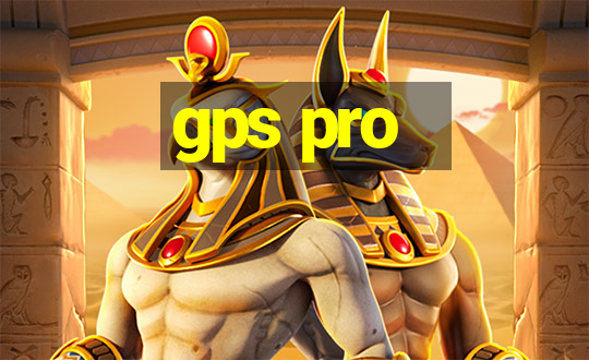 gps pro