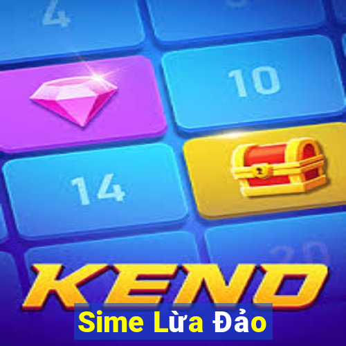 Sime Lừa Đảo