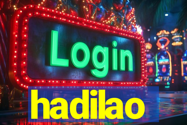 hadilao