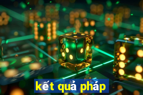 kết quả pháp