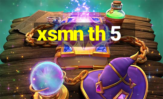 xsmn th 5