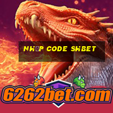 nhập code shbet