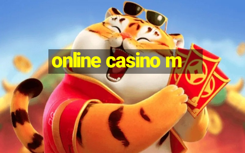 online casino m