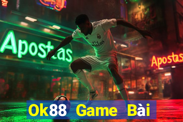 Ok88 Game Bài Quốc Tế