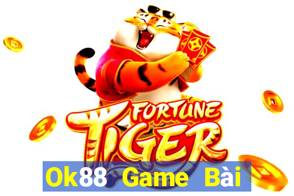 Ok88 Game Bài Quốc Tế