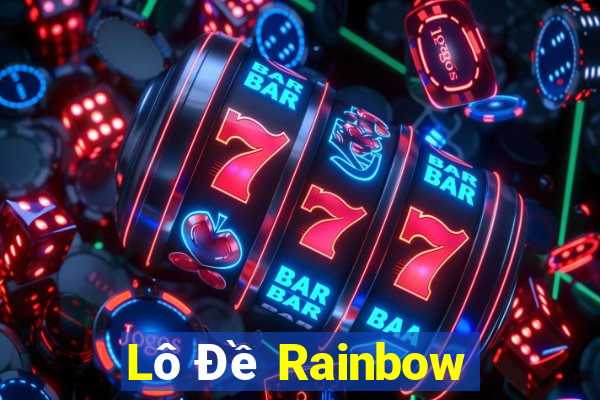 Lô Đề Rainbow