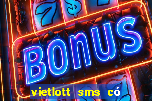 vietlott sms có hợp pháp không