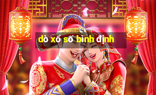 dò xổ số bình định