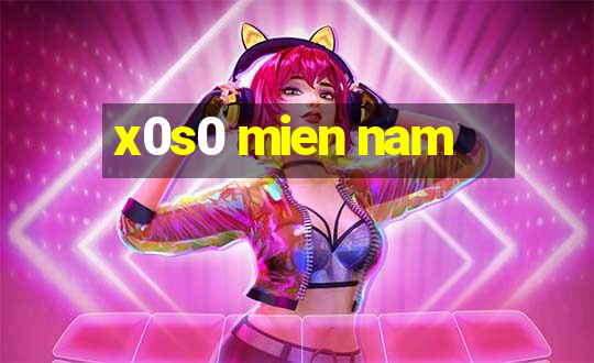 x0s0 mien nam