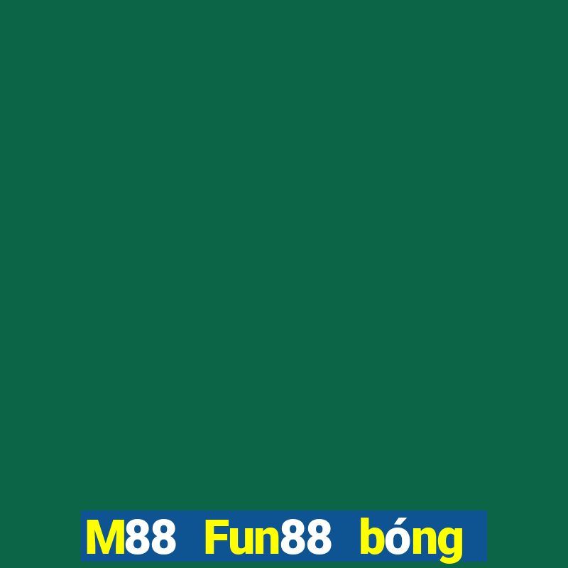 M88 Fun88 bóng đá Dingbo