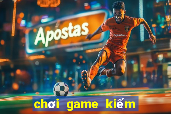 chơi game kiếm tiền blockchain