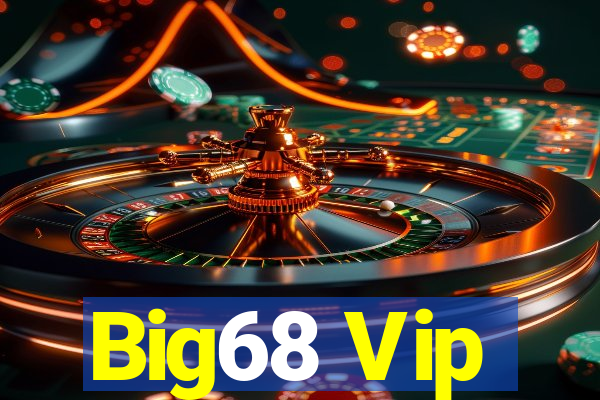 Big68 Vip