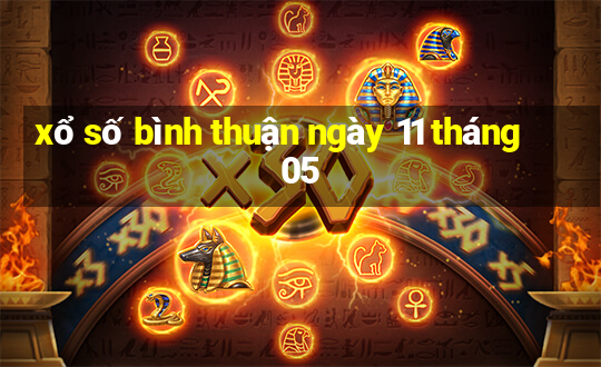 xổ số bình thuận ngày 11 tháng 05