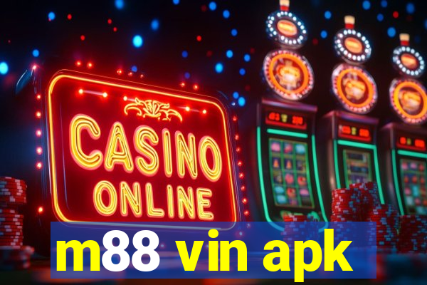 m88 vin apk