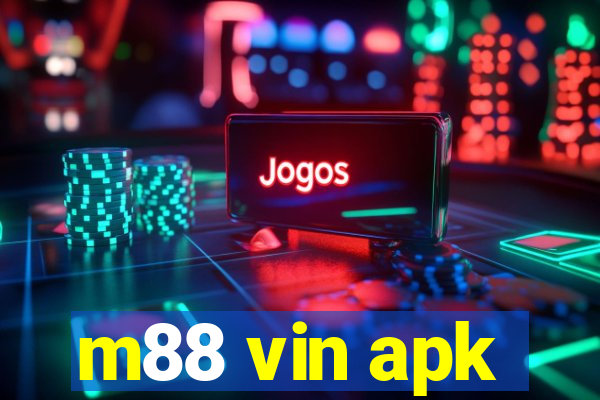 m88 vin apk