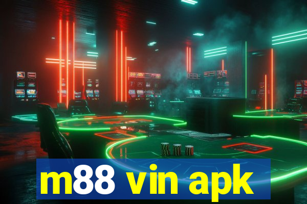 m88 vin apk