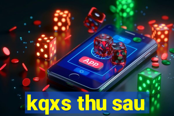 kqxs thu sau