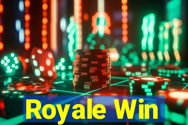 Royale Win