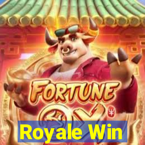 Royale Win