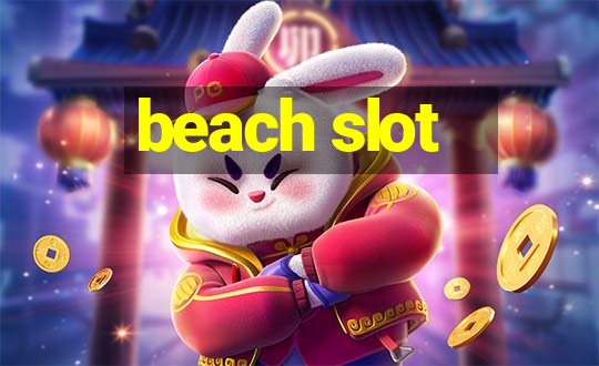 beach slot