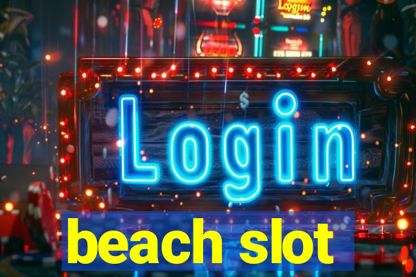 beach slot