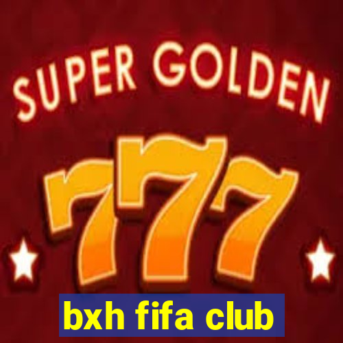 bxh fifa club