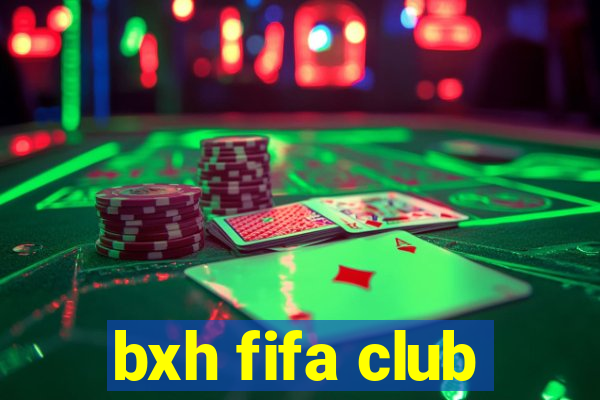 bxh fifa club