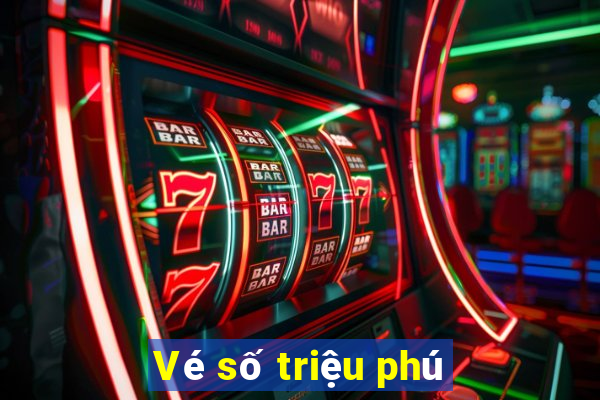 Vé số triệu phú