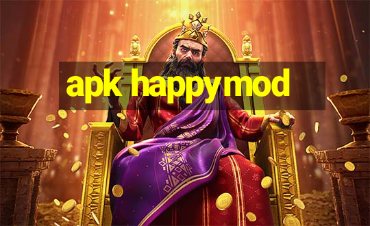 apk happymod