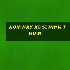 hôm nay xổ số ninh thuận