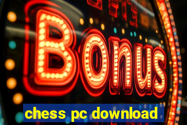 chess pc download