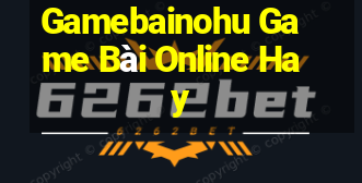 Gamebainohu Game Bài Online Hay