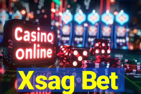 Xsag Bet